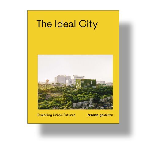 The Ideal City
