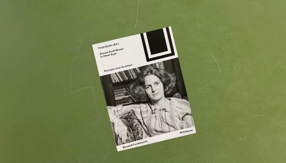 Denise Scott Brown – In Other Eyes