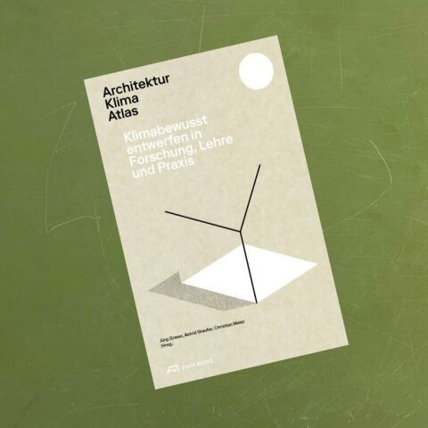 Atlas de l'architecture climatique – Concevoir en tenant compte du climat dans la recherche