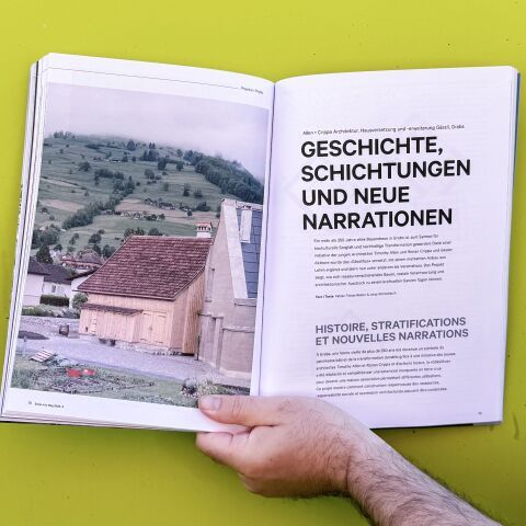 Geschichte, Schichtungen und neue Narrationen – über das Haus Gässli von Allen+Crippa