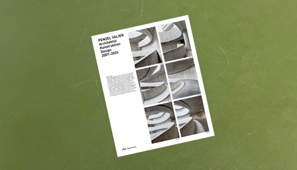 Penzel Valier – Architektur, Konstruktion, Design 2007–2024