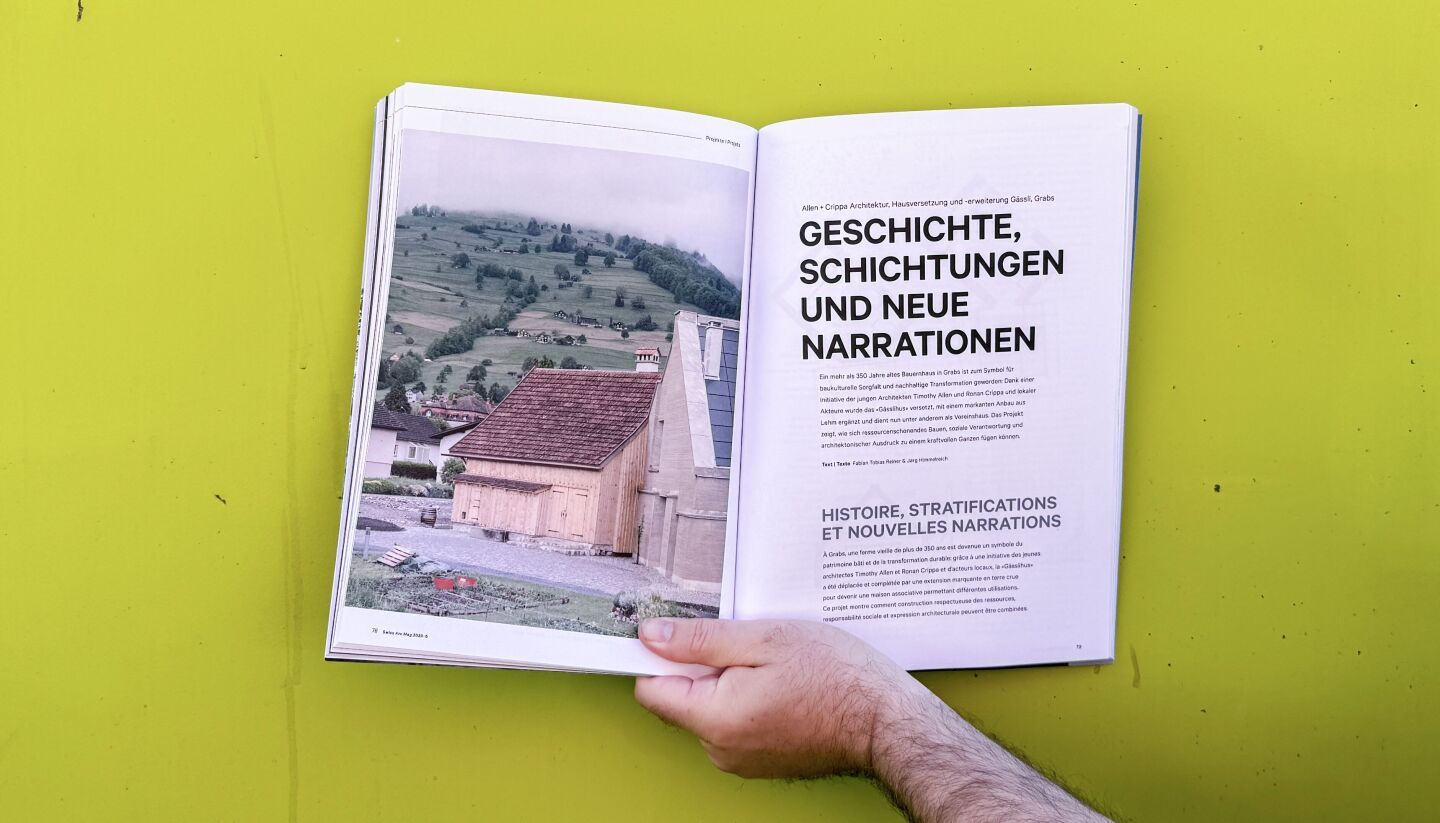 Geschichte, Schichtungen und neue Narrationen – über das Haus Gässli von Allen+Crippa