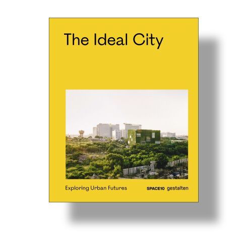 The Ideal City