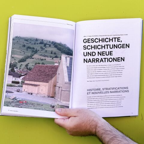 Histoire, stratifications et nouvelles narrations – à propos de la maison Gässli par Allen+Crippa