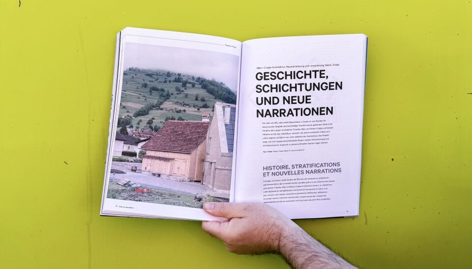 Histoire, stratifications et nouvelles narrations – à propos de la maison Gässli par Allen+Crippa Histoire, stratifications et nouvelles narrations – à propos de la maison Gässli par Allen+Crippa