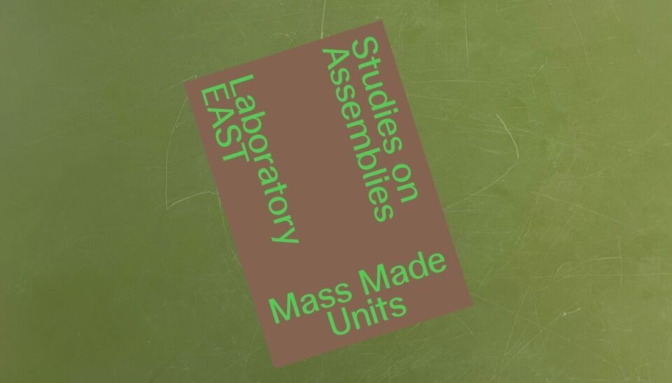 Mass Made Units. Studies on Assemblies