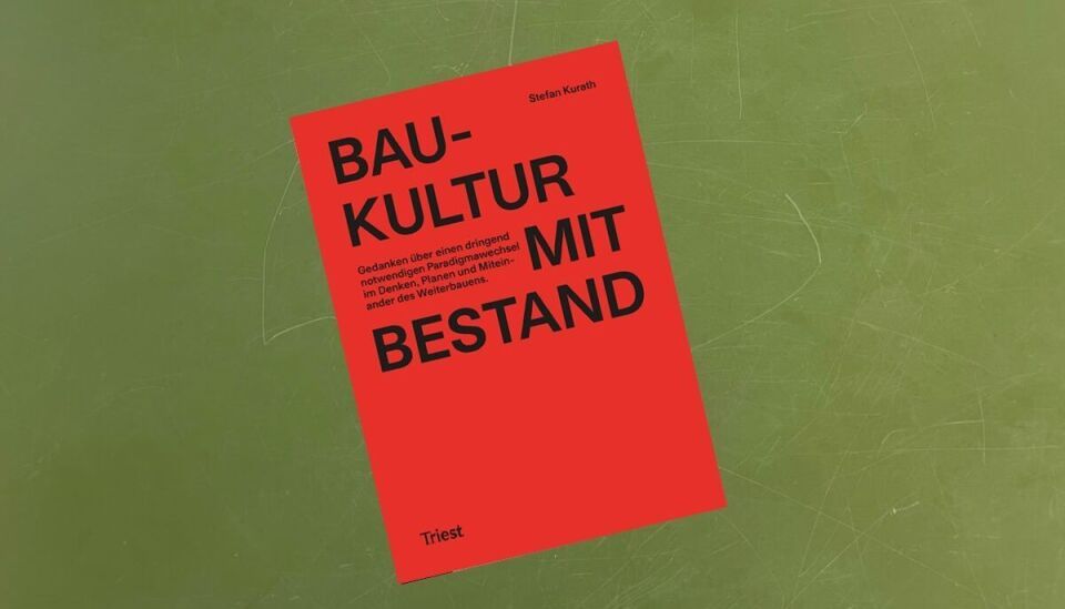 Baukultur mit Bestand – Impulse für nachhaltiges Bauen