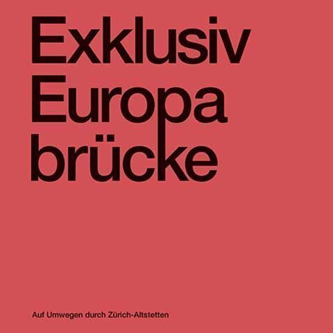 Exklusiv Europabrücke