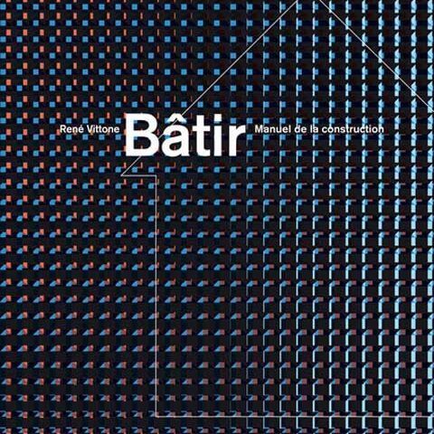 Bâtir: Manuel de la construction