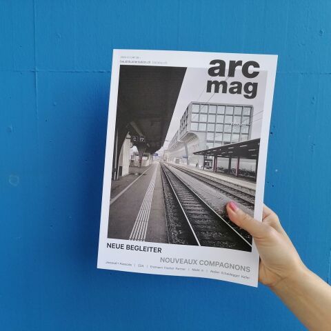 Arc Mag 2022–3 – un magazine sur les bâtiments en bordure d'infrastructures