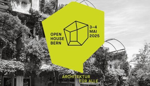 Open House Bern 2025 – Stadt neu sehen