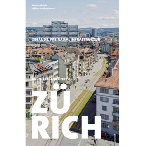 Architekturführer Zürich