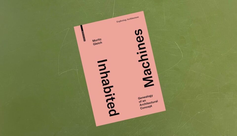 D'où vient l'idée de la machine à habiter?