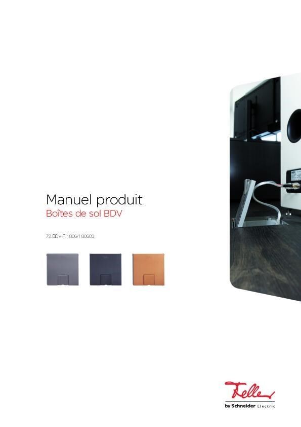 Manuel produit boîtes de sol BDV