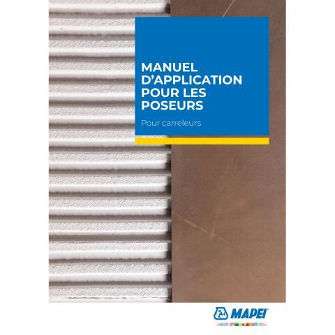 Manuel d’application pour les poseurs de carrelage