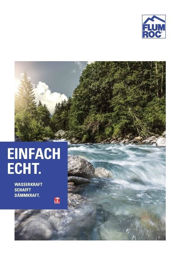 Wasserkraft schafft Dämmkraft
