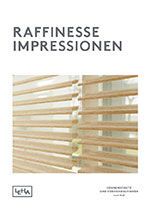 Impressionen Raffinesse