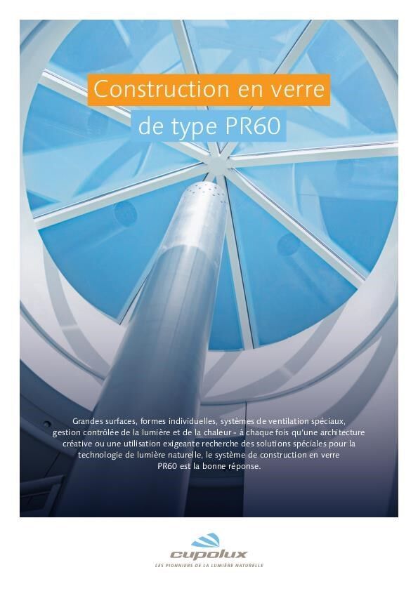 Système modulaire pour les constructions individuelles en verre PR60