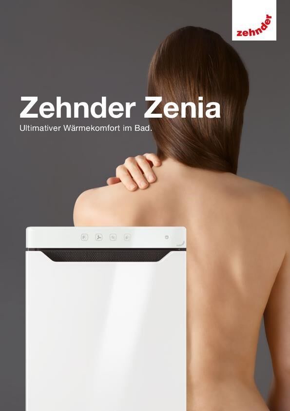 Zehnder Zenia: Ultimativer Wärmekomfort im Bad