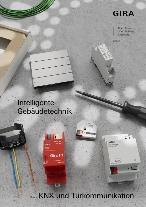 Gira-Gesamtkatalog / Sortimentsübersicht CH Gira-Gesamtkatalog / Sortimentsübersicht CH